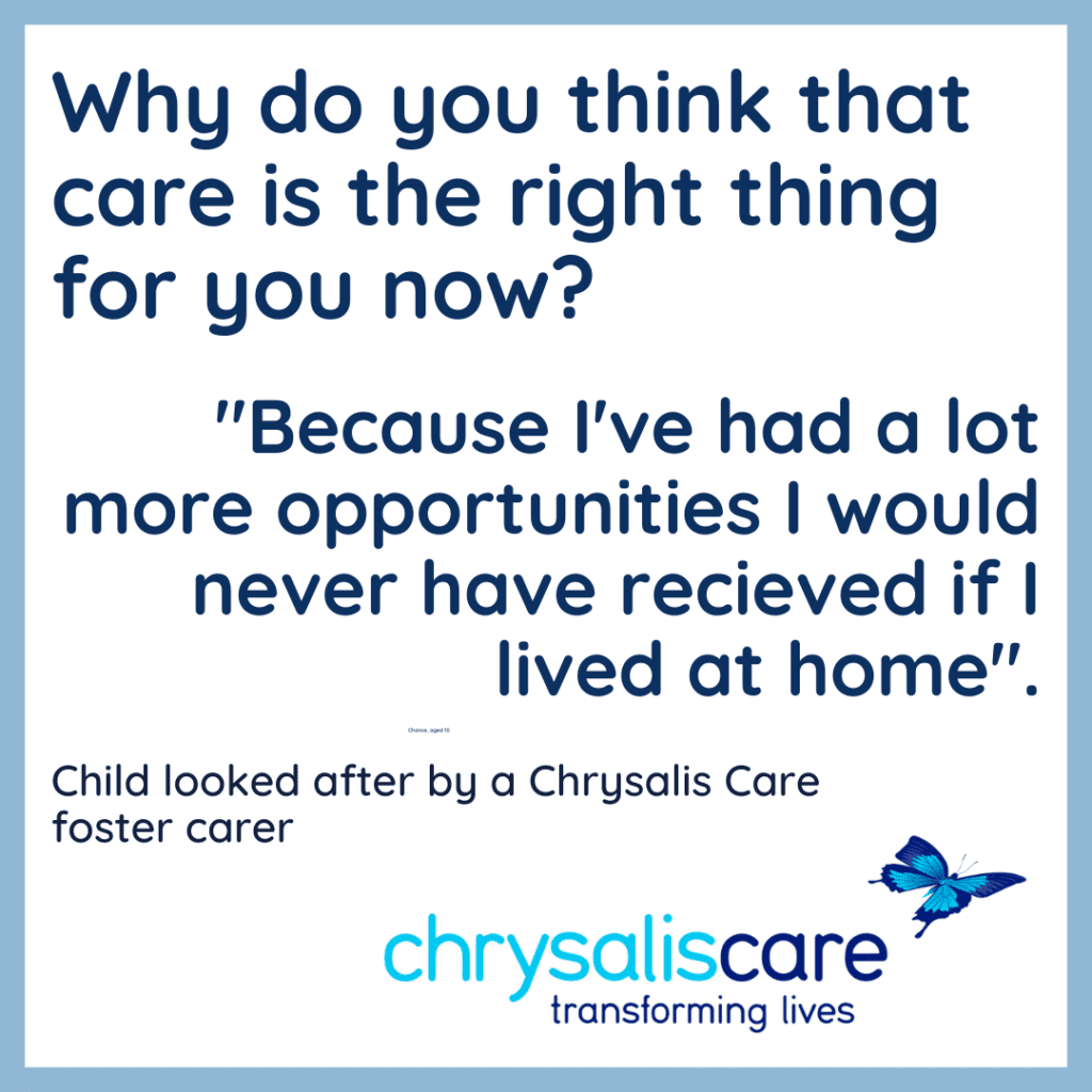 Chrysalis care Fostering London-Words from one of our children