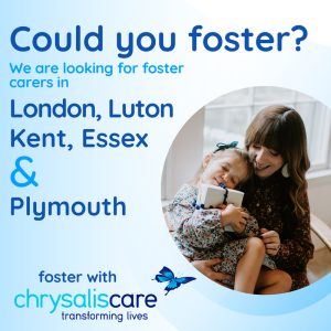 join our team and become a chrysalis care foster carer in luton bexley kent essex and plymouth